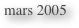 mars 2005